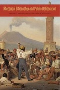 Cover: Rhetorical Citizenship and Public Deliberation - Pennsylvania State University Press