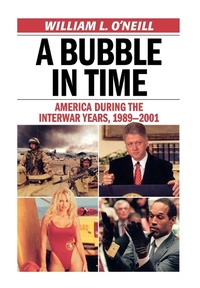 Enlarge image Cover: A Bubble in Time - Ivan R Dee, Inc
