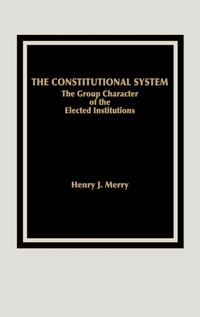 Enlarge image Cover: The Constitutional System - Praeger Publishers Inc