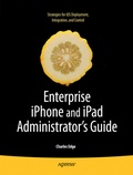 Cover: Enterprise iPhone and iPad Administrator's Guide - APress