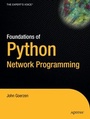 Cover: Foundations of Python Network Programming - Apress