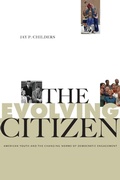 Cover: The Evolving Citizen - Pennsylvania State University Press