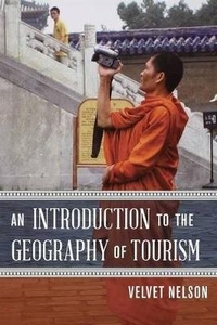 Enlarge image Cover: An Introduction to the Geography of Tourism - Rowman & Littlefield
