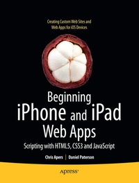 Abbildung von: Beginning iPhone and iPad Web Apps - Apress
