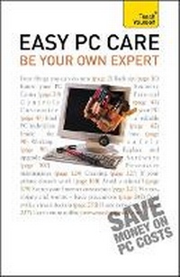 Enlarge image Cover: Easy PC Care - TEACH YOURSELF
