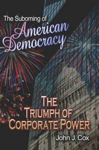 Enlarge image Cover: The Suborning of American Democracy - Publish America