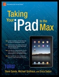 Cover: Taking Your iPad to the Max - APress