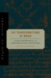 Enlarge image Cover: The Transformations of Magic - Pennsylvania State University Press