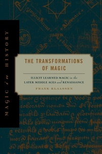 Enlarge image Cover: The Transformations of Magic - Pennsylvania State University Press