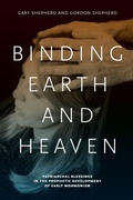 Cover: Binding Earth and Heaven - Pennsylvania State University Press