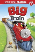 Cover: Big Train - Stone Arch Books