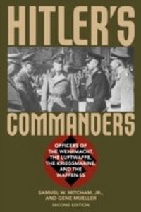 Enlarge image Cover: Hitler's Commanders - Rowman & Littlefield Publishers
