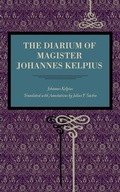 Cover: The Diarium of Magister Johannes Kelpius - Pennsylvania State University Press