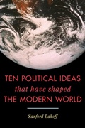 Cover: Ten Political Ideas that Have Shaped the Modern World - Rowman & Littlefield Publishers
