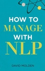 Cover: How to Manage with NLP 3e - Pearson;Prentice Hall;Pearson FT Press