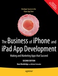 Cover: The Business of iPhone and iPad App Development - APress