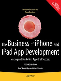 Enlarge image Cover: The Business of iPhone and iPad App Development - APress