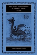 Cover: Poets, Saints, and Visionaries of the Great Schism, 1378-1417 - Pennsylvania State University Press