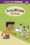 Cover: Rocky and Daisy Go Home - Stone Arch Books