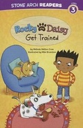 Cover: Rocky and Daisy Get Trained - Stone Arch Books