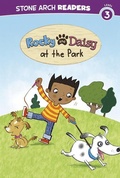 Cover: Rocky and Daisy at the Park - Stone Arch Books