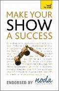 Cover: Make Your Show a Success: Teach Yourself - TEACH YOURSELF
