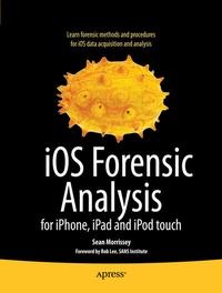 Abbildung von: iOS Forensic Analysis - Apress