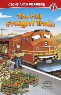 Enlarge image Cover: The Full Freight Train - Stone Arch Books