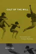 Cover: Cult of the Will - Pennsylvania State University Press