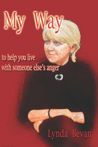 Enlarge image Cover: My Way to Help You Live with Someone Else's Anger - Publish America