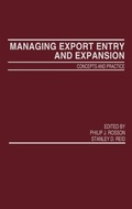 Cover: Managing Export Entry and Expansion - Praeger Publishers Inc