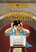 Cover: The Dinosaur that Disappeared - Stone Arch Books