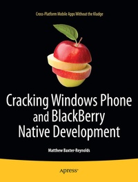 Enlarge image Cover: Cracking Windows Phone and BlackBerry Native Development - APress