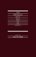 Cover: The Problem Isn't Age - Praeger Publishers Inc