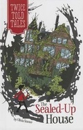 Cover: The Sealed-Up House - Stone Arch Books