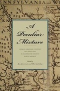 Cover: A Peculiar Mixture - Pennsylvania State University Press
