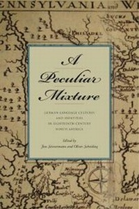 Enlarge image Cover: A Peculiar Mixture - Pennsylvania State University Press