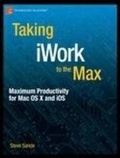Cover: Taking iWork to the Max: Maximum Productivity for MAC OS X and IOS - Apress
