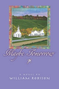 Enlarge image Cover: Maybe Tomorrow - Publish America