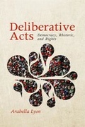 Cover: Deliberative Acts - Pennsylvania State University Press