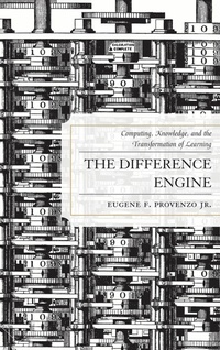 Enlarge image Cover: The Difference Engine - Rowman & Littlefield Publishers