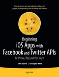 Cover: Beginning iOS Apps with Facebook and Twitter APIs - APress