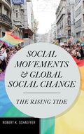 Cover: Social Movements and Global Social Change - Rowman & Littlefield Publishers
