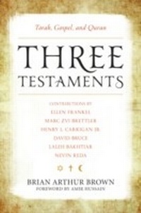 Enlarge image Cover: Three Testaments - Rowman & Littlefield Publishers