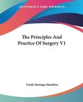 Abbildung von: The Principles And Practice Of Surgery V1 - Kessinger Publishing Co