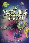 Cover: The Black Hole Report - Stone Arch Books
