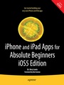 Cover: iPhone and iPad Apps for Absolute Beginners, iOS 5 Edition - APress