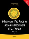 Cover: iPhone and iPad Apps for Absolute Beginners, iOS 5 Edition - APress
