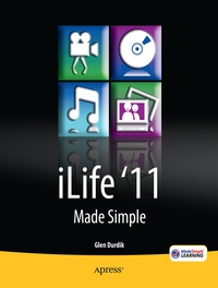 Abbildung von: iLife '11 Made Simple - Apress