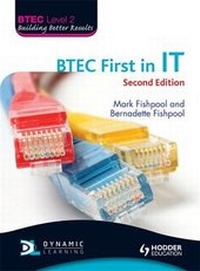 Enlarge image Cover: BTEC First for ICT Practitioners - Hodder Education